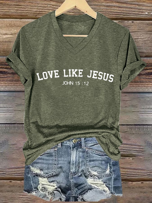 Women's Love Like Jesus Print T-Shirt