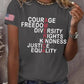 Retro America Courage Freedom Diversity Rights Kindness Justice Equality Print T-Shirt