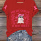 Women's Breast Cancer Is Boo Sheet Print T-Shirt