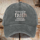 Walking By Faith Tripping Constantly Printed Baseball Cap