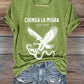 Women's Chinga La Migra Print Casual T-Shirt