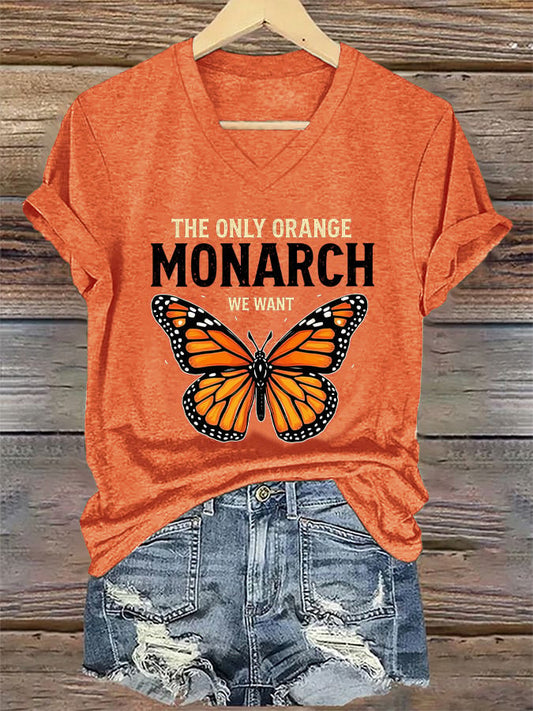V-Neck Retro The Only Orange Monarch We Want Print T-Shirt