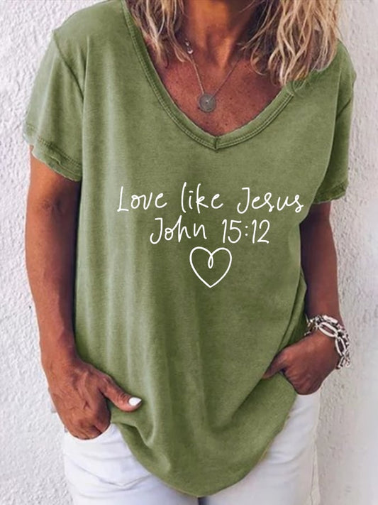 Women's Love Like Jesus Print Casual T-Shirt