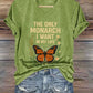 V-Neck Retro The Only Orange Monarch I Want In My Life Print T-Shirt
