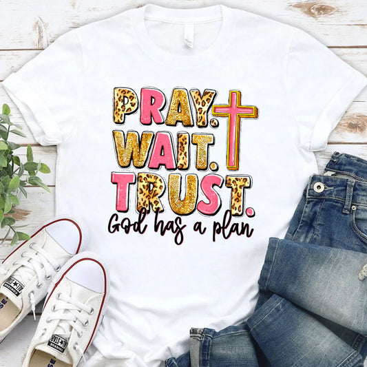 Pray Wait Trust  Pattern Round-Neck T-Shirt