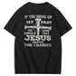 iF You Bring Up My Past Jesus  Pattern100% Cotton T-Shirt