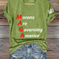 V-Neck Retro Morons Are Governing America Print T-Shirt