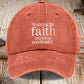 Walking By Faith Tripping Constantly Printed Baseball Cap