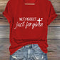 Women's not perfect, just FORGIVEN  Print Caasual T-shirt