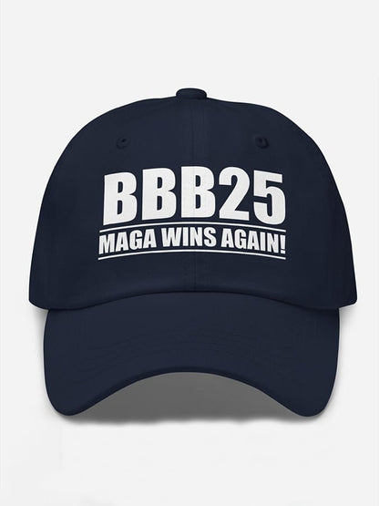 Unisex “BBB25  Wins Again” Print Hat