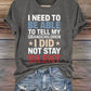 Retro I Need To Be Able To Tell My Grandchildren I Did Not Stay Silent Print T-Shirt