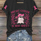 Women's Breast Cancer Is Boo Sheet Print T-Shirt