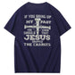 iF You Bring Up My Past Jesus  Pattern100% Cotton T-Shirt