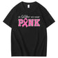 In October We Wear Pink Pattern100% Cotton T-Shirt