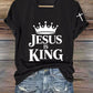 Women'S Jesus is king  Print Casual T-Shirt