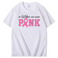 In October We Wear Pink Pattern100% Cotton T-Shirt