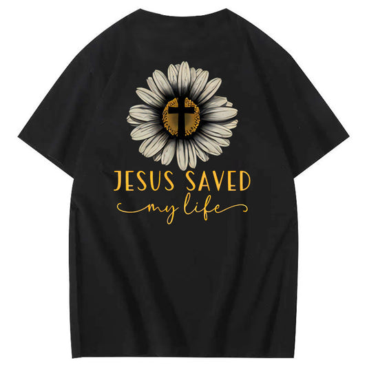 Jesus Saves My Life Pattern100% Cotton T-Shirt