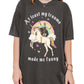 At Least My Trauma Made Me Funny Exclusive Tee