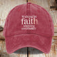 Walking By Faith Tripping Constantly Printed Baseball Cap