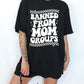 Banned From Mom Groups Tee