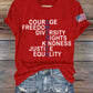 Retro America Courage Freedom Diversity Rights Kindness Justice Equality Print T-Shirt