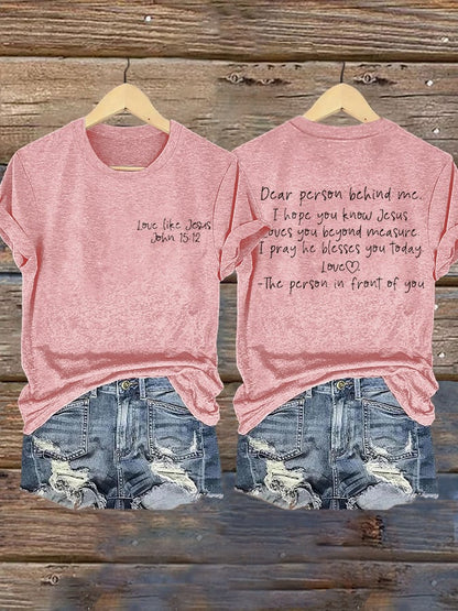 Retro Love Like Jesus Dear Person Behind Me Print T-Shirt