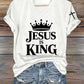 Women'S Jesus is king  Print Casual T-Shirt
