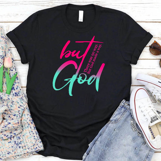 Women's But God Pattern Round-Neck T-Shirt