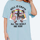 Hell Is Empty All The Devils Are Here Tee