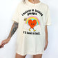 I Believe In Holding Grudges I'll Heal In Hell Unisex Tee