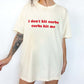 I Don't Hit Curbs Tee