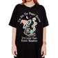 I'm Not The Bigger Person I'll Curse Your Entire Bloodline Tee