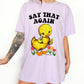 Angry Duck Shirt – Say That Again Funny Graphic Tee