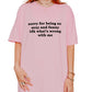 Sorry For Being So Sexy and Funny Tee – Oversized White Graphic Shirt