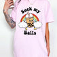 Sucks My Balls Boba Tee