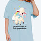 You Have Exceeded The Limits Of My Medication Tee